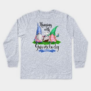 Hanging with Gnomebody Kids Long Sleeve T-Shirt